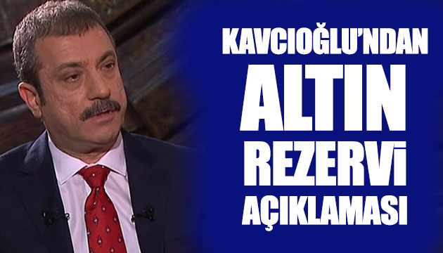 Kavcıoğlu ndan 720 ton altın açıklaması