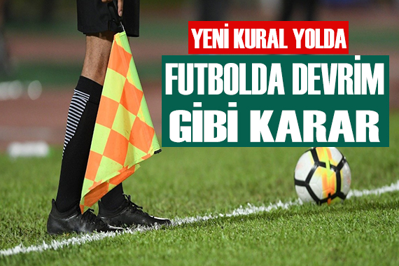 Futbolda yeni teknoloji yolda!