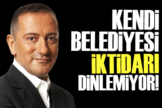 Fatih Altaylı: Kendi belediyesi bile iktidarı dinlemiyor!