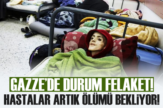 Gazze de durum felaket! Hastalar ölümü bekliyor!
