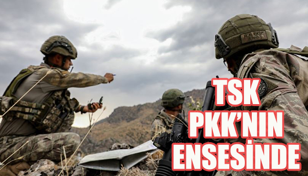 TSK PKK nın ensesinde
