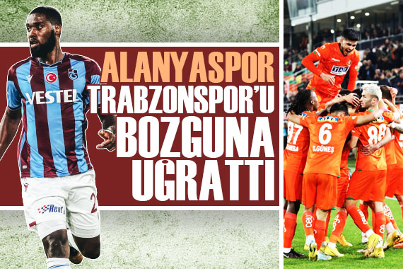 Alanyaspor, Trabzonspor u bozguna uğrattı!