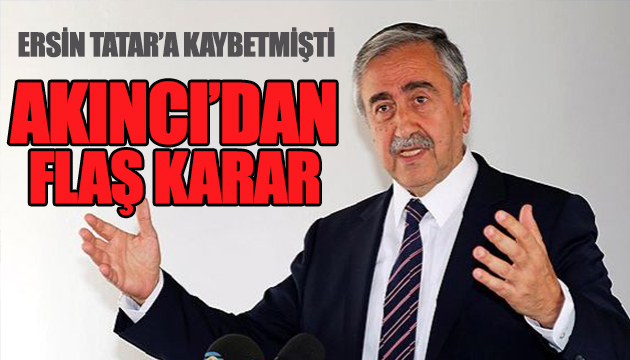 Seçimi kaybeden Akıncı dan flaş karar