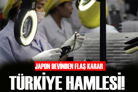 Japon devinden Türkiye hamlesi!