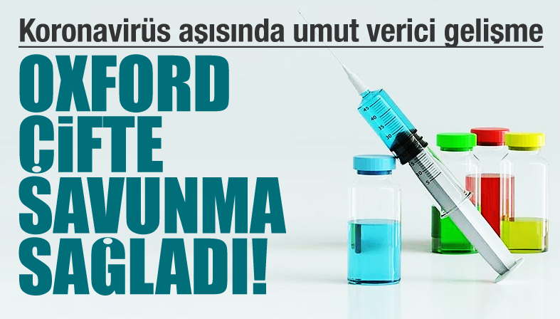 Koronavirüs aşısında umut verici gelişme!