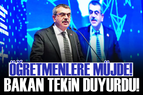 Bakan Yusuf Tekin duyurdu: Öğretmenlere müjdeli haber!
