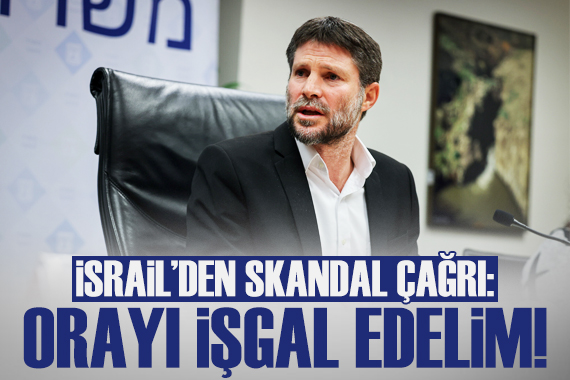 Smotrich ten Gazze Şeridi nin kuzeyinin işgal edilmesi çağrısı!