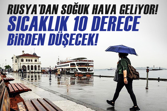 Rusya dan soğuk hava dalgası iniyor! 10 derece birden soğuyacak