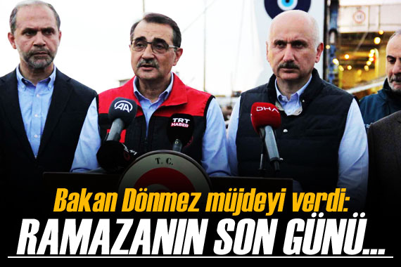 Bakan Dönmez müjdeyi verdi!  Ramazanın son günü... 