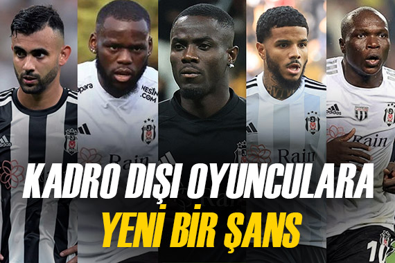 Flaş sendika hamlesi: Beşiktaş ta kadro dışı oyunculara yeni bir şans...