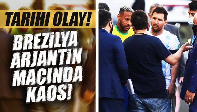 Tarihi olay! Brezilya-Arjantin maçında kaos