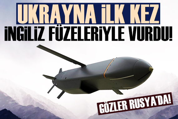 Ukrayna, İngiliz füzelerini ilk kez Rusya ya karşı kullandı!