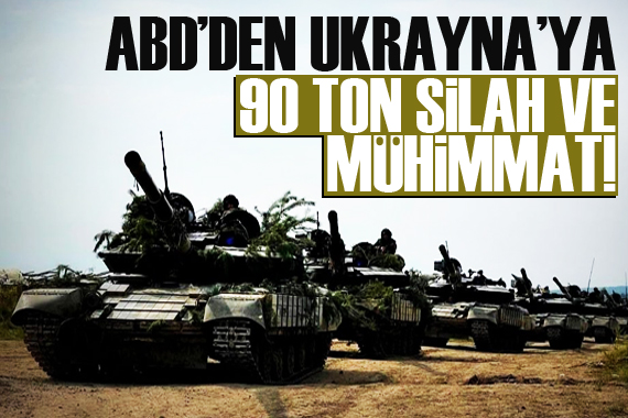 ABD, Ukrayna ya 90 ton silah ve mühimmat gönderdi