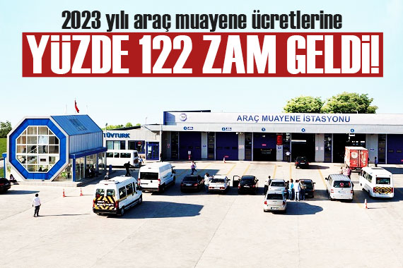 2023 araç muayene ücretleri belli oldu