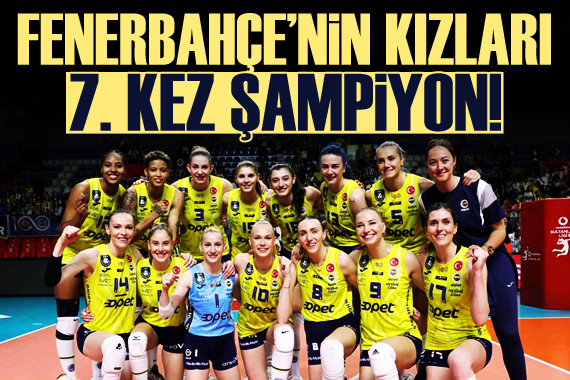 Sultanlar Ligi nde şampiyon Fenerbahçe