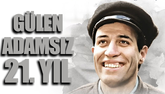 Gülen adam Kemal Sunal olmadan 21 yıl geçti