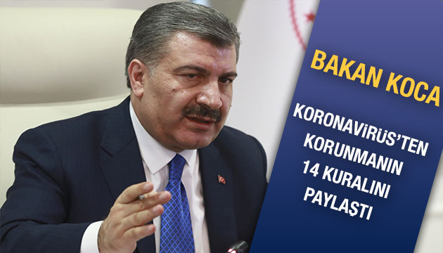 Bakan Koca dan koronavirüs tavsiyesi