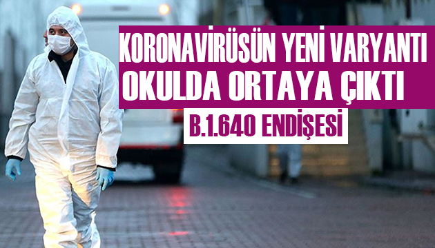 Koronavirüste yeni varyant endişesi!