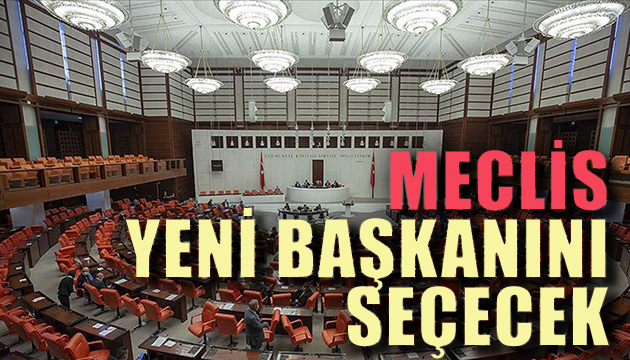 TBMM bu hafta başkanını seçecek