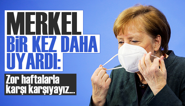 Merkel aşı olmayanlara çağrı yaptı!