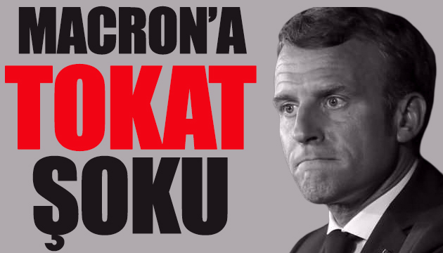 Macron a tokat şoku