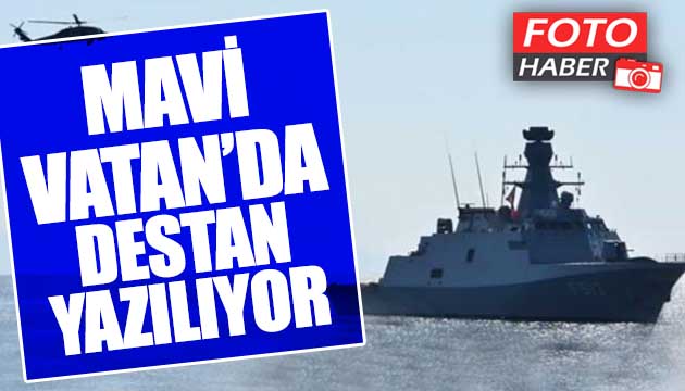 Mavi Vatan da Türk donanması destan yazıyor