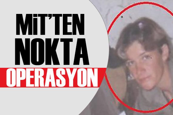 MİT ten nokta operasyon: Irak ta etkisiz hale getirildi!