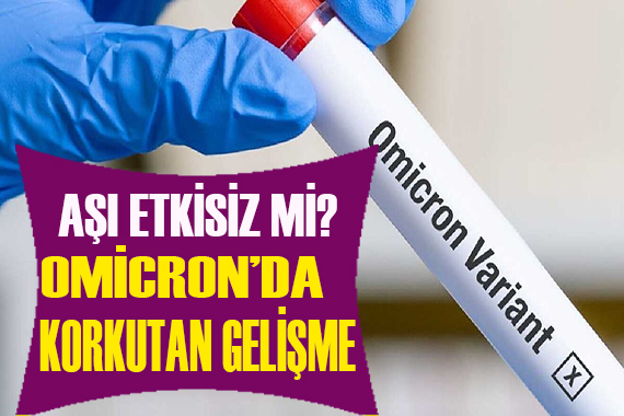 Uzmanlardan korkutan Omicron uyarısı!