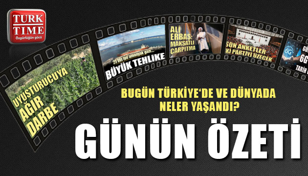 10 Ağustos 2020 / Turktime Günün Özeti