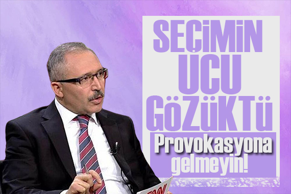 Abdulkadir Selvi: Seçimin ucu gözükünce provokasyon mevsimi de açıldı