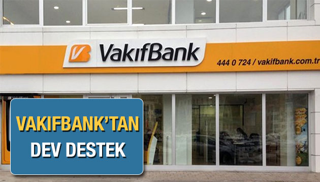 Vakıfbank tan dev destek