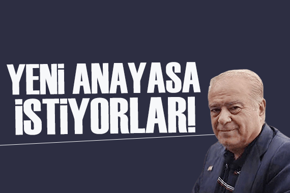 Rahmi Turan yazdı: Yangın bacayı sarmış, “Yeni Anayasa” istiyorlar!