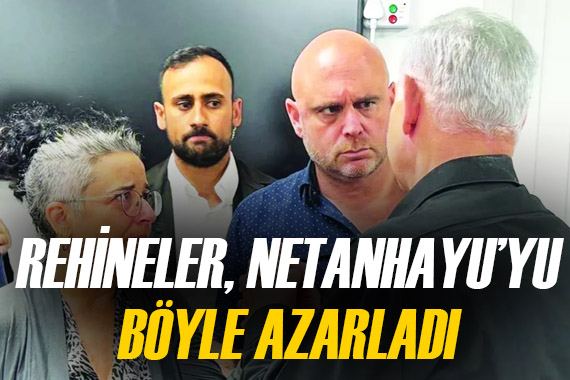 Rehinelerden Netanyahu ya  İstihbaratınız yok, bizi bombalıyordunuz 