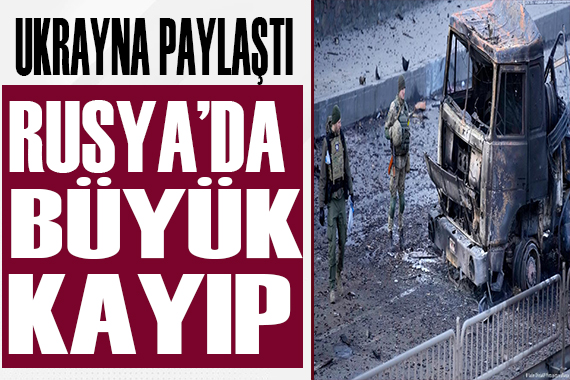 Ukrayna açıkladı: Rusya dan büyük kayıp