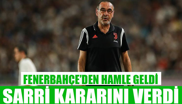 Fenerbahçe den Sarri hamlesi