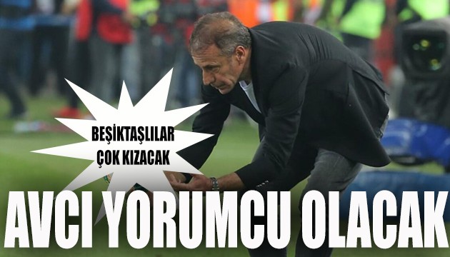 Abdullah Avcı yorumcu oldu