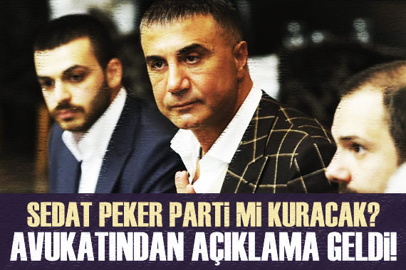  Sedat Peker parti kuracak  iddiaları için açıklama geldi!
