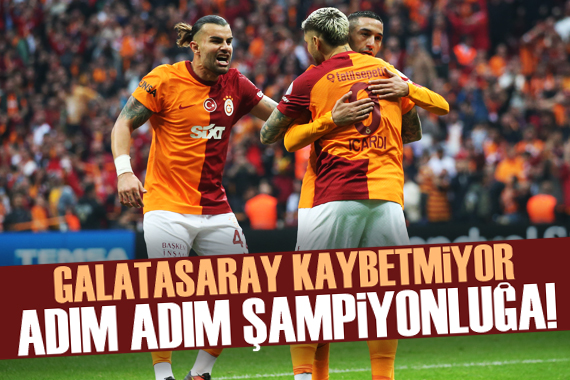 Galatasaray kaybetmiyor! Adım adım şampiyonluğa!