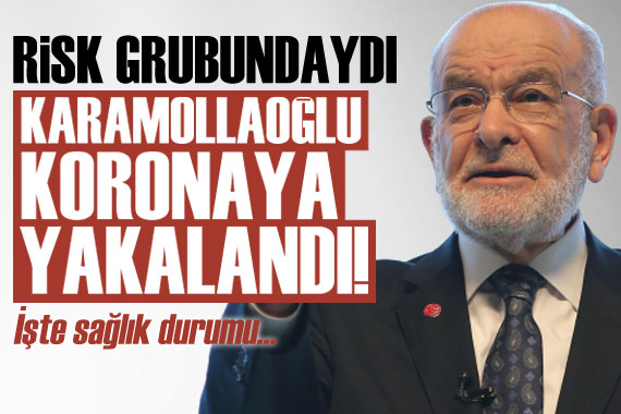 Risk grubundaki Temel Karamollaoğlu koronaya yakalandı! İşte sağlık durumu