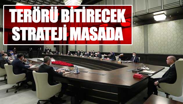 Terörü bitirecek strateji masada