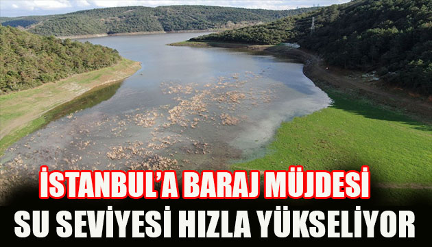 İstanbul barajlarında son durum ne?