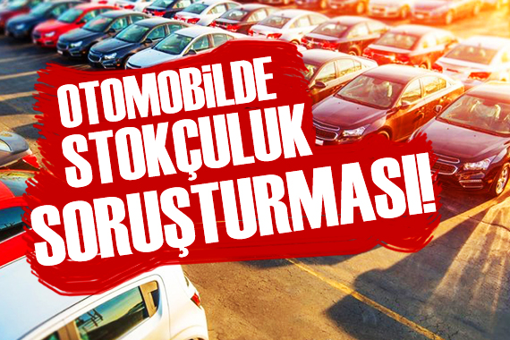 Stokçuluk için soruşturma başlatıldı!