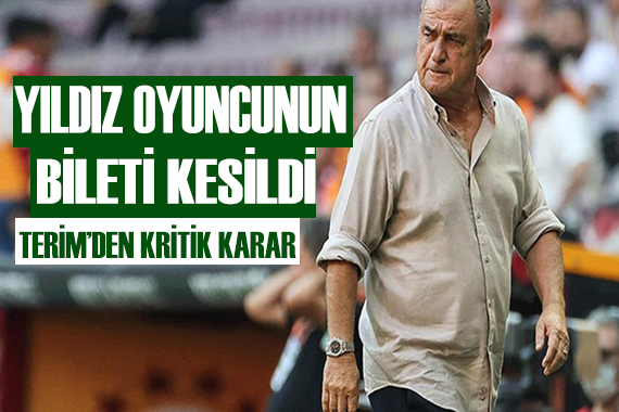 Fatih Terim yıldız isim için kararını verdi!