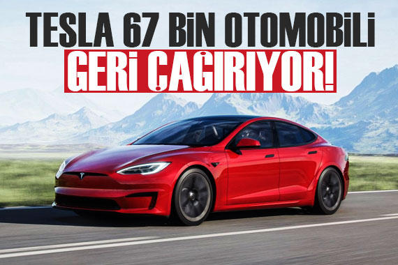 Tesla, Çin de satılan 67 bin 698 otomobili geri çağırdı