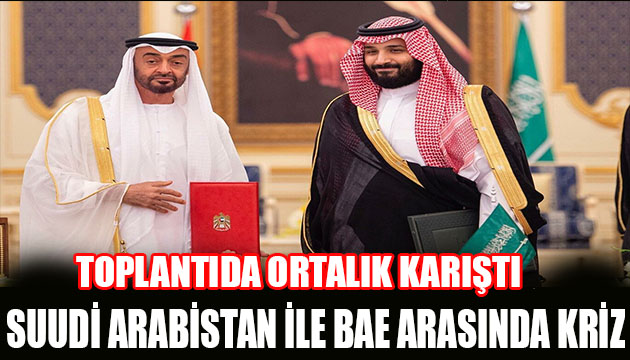 S.Arabistan ile BAE arasında büyük kriz!