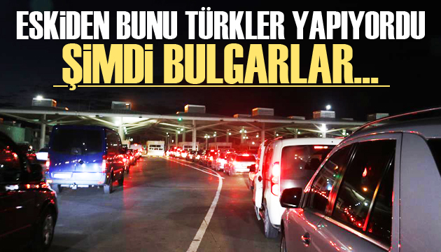 Edirne ye alışverişe gelen Bulgarlar Kapıkule de yoğunluk oluşturdu