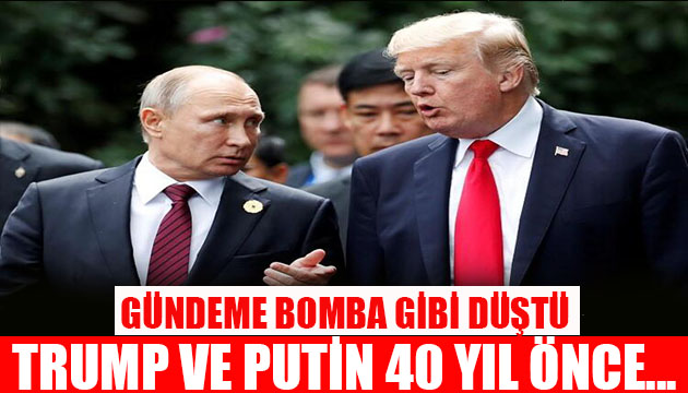 Yer yerinden oynadı! KGB, Trump ve Putin...