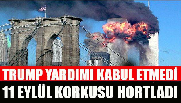 ABD de 11 Eylül korkusu