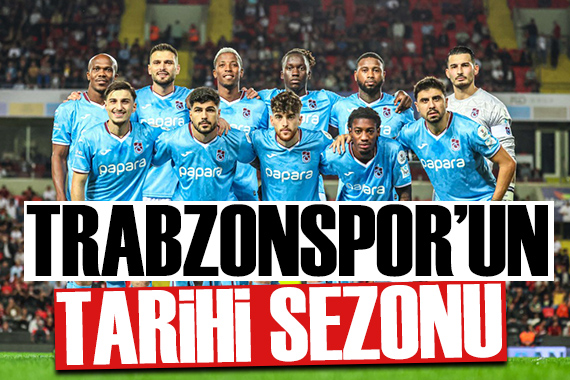 Trabzonspor un tarihi sezonu