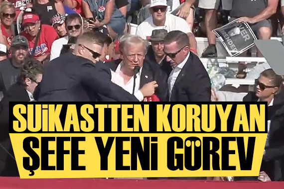 Trump ı koruyan şefe yeni görev